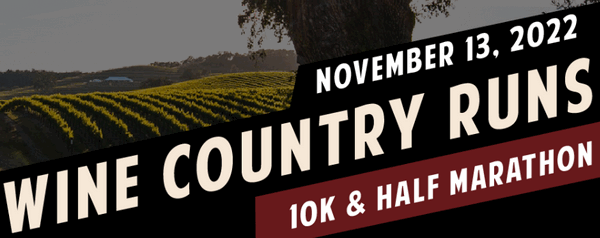 Wine Country Half Marathon and 10K (November 13, 2022)
